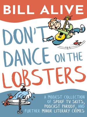 cover image of Don't Dance on the Lobsters